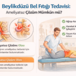 Beylikdüzü bel fıtığı tedavi yöntemleri